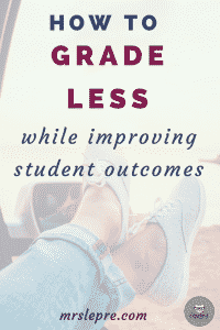 grading | teaching | teacher | work less | lesson plans