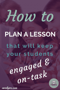 lesson plans | lesson planning | classroom management | student behavior | how to plan a lesson